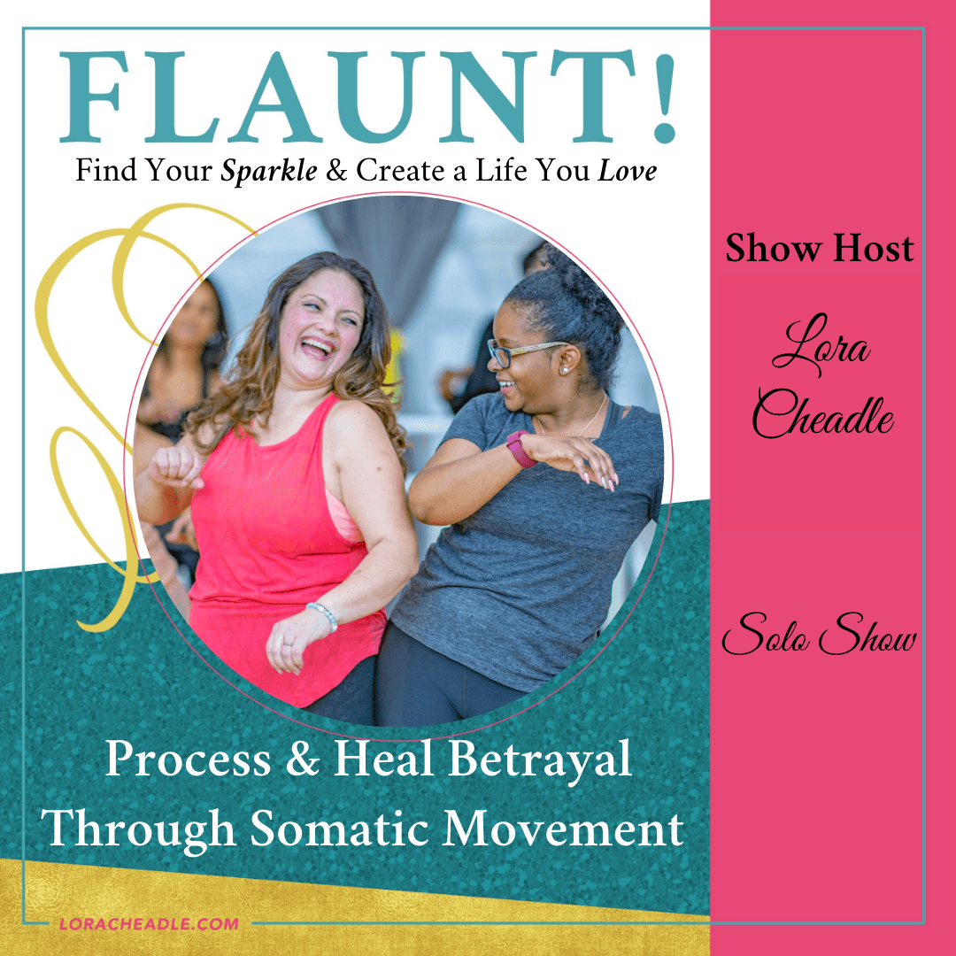 Somatic dance for betrayal