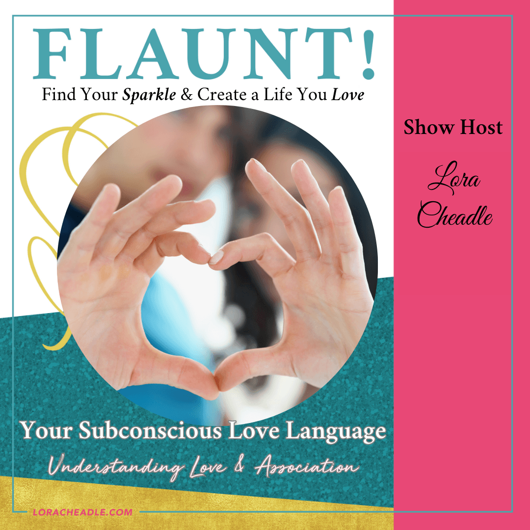subconscious love language
