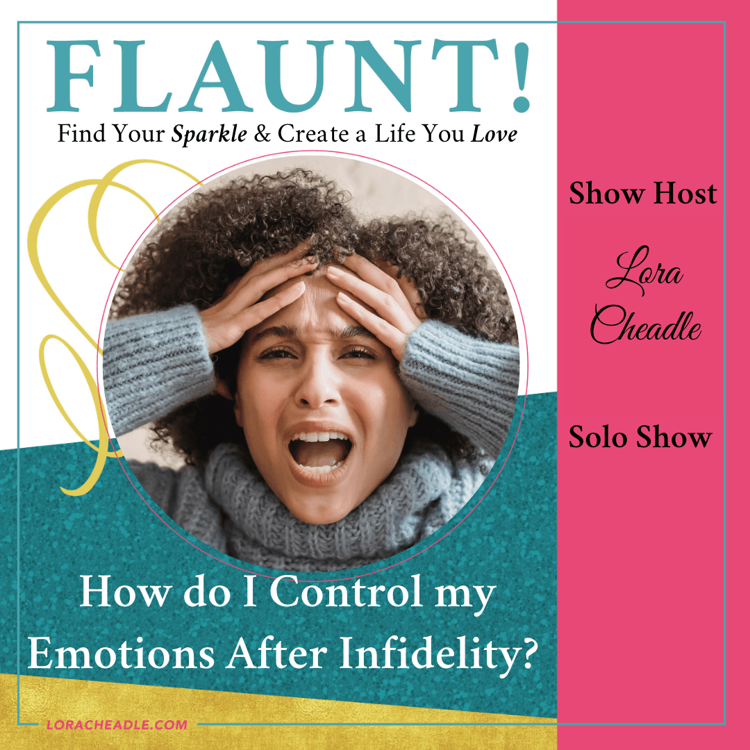 Emotional flooding after an affair