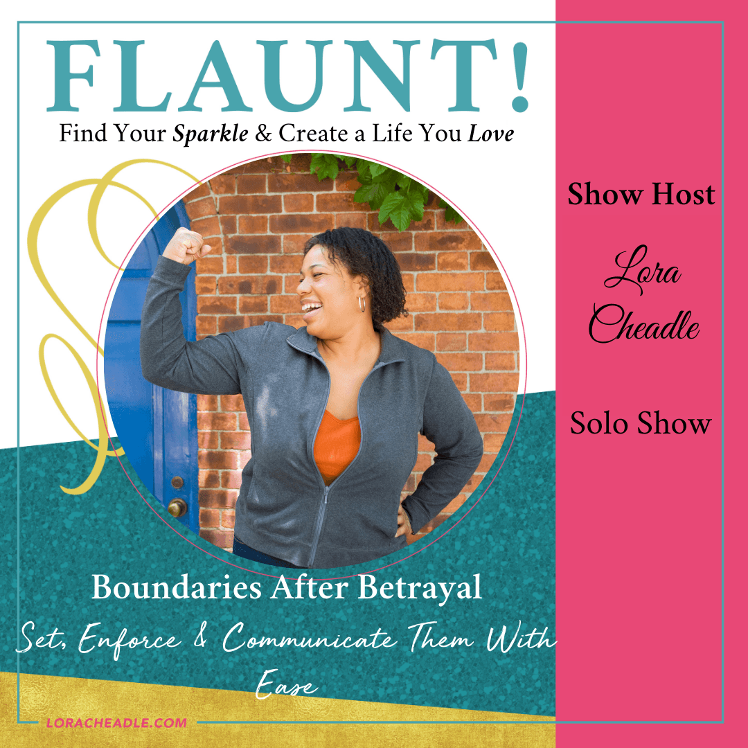 boundaries after betrayal