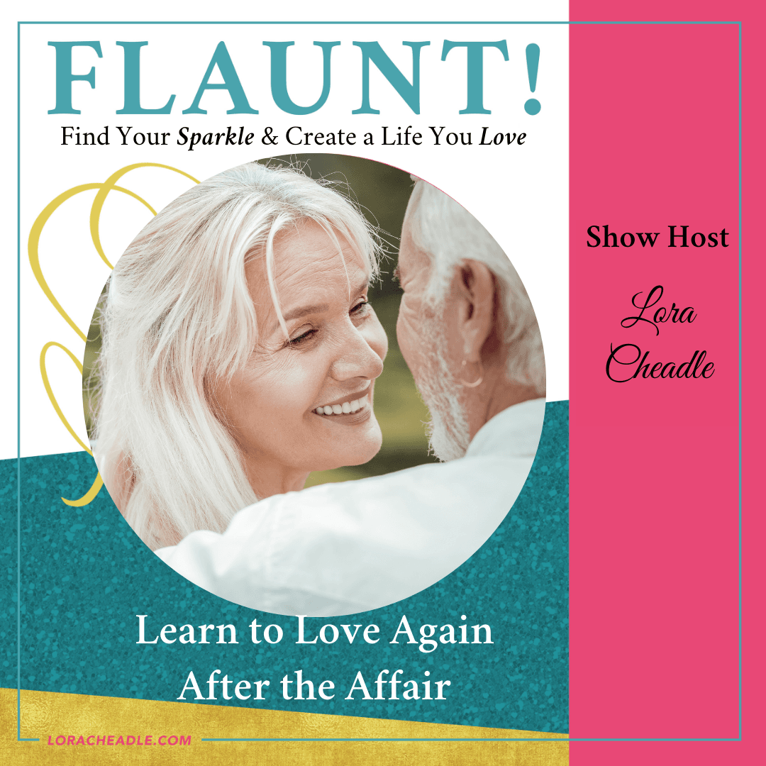 Love After the Affair