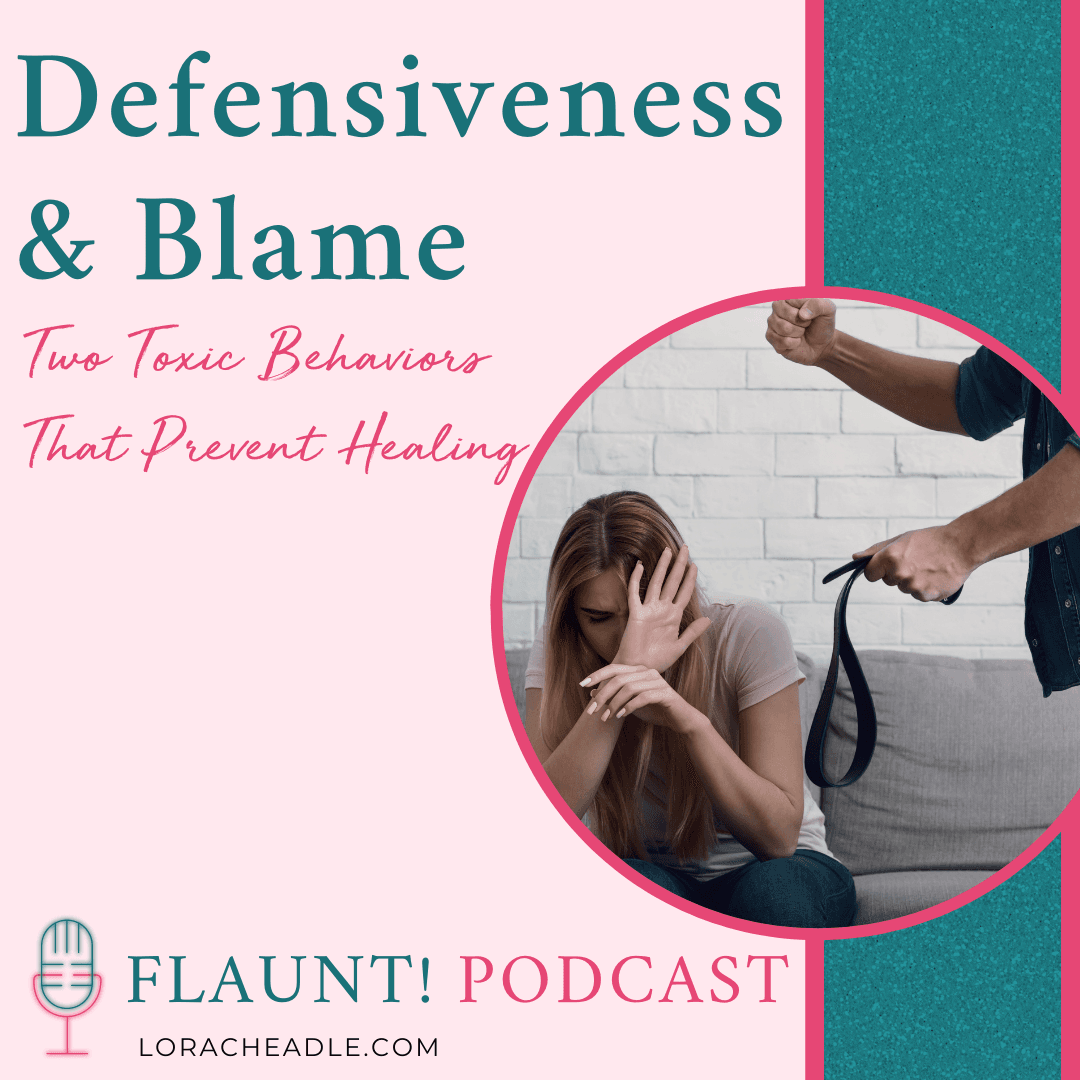 Gas lighting, defensiveness, blame