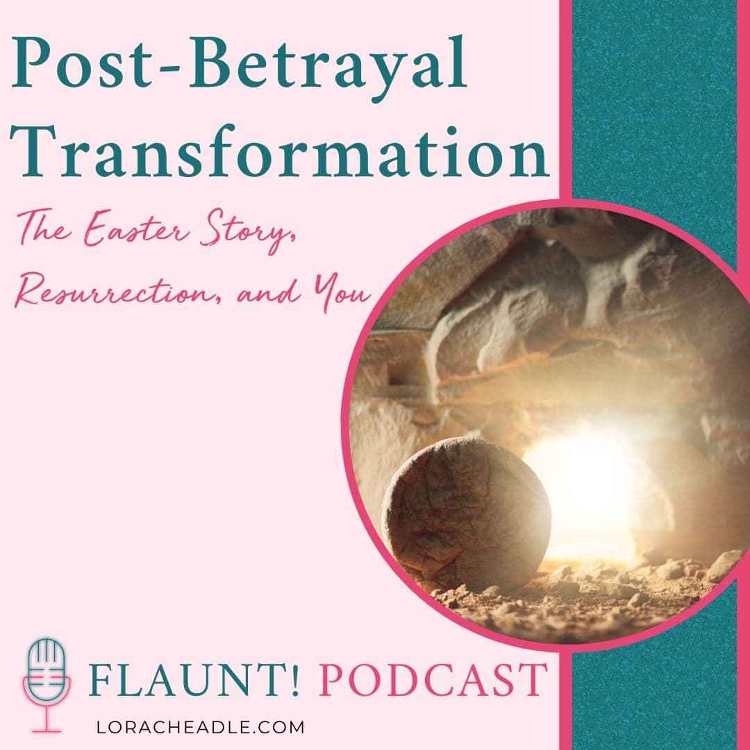 Post Betrayal Transformation