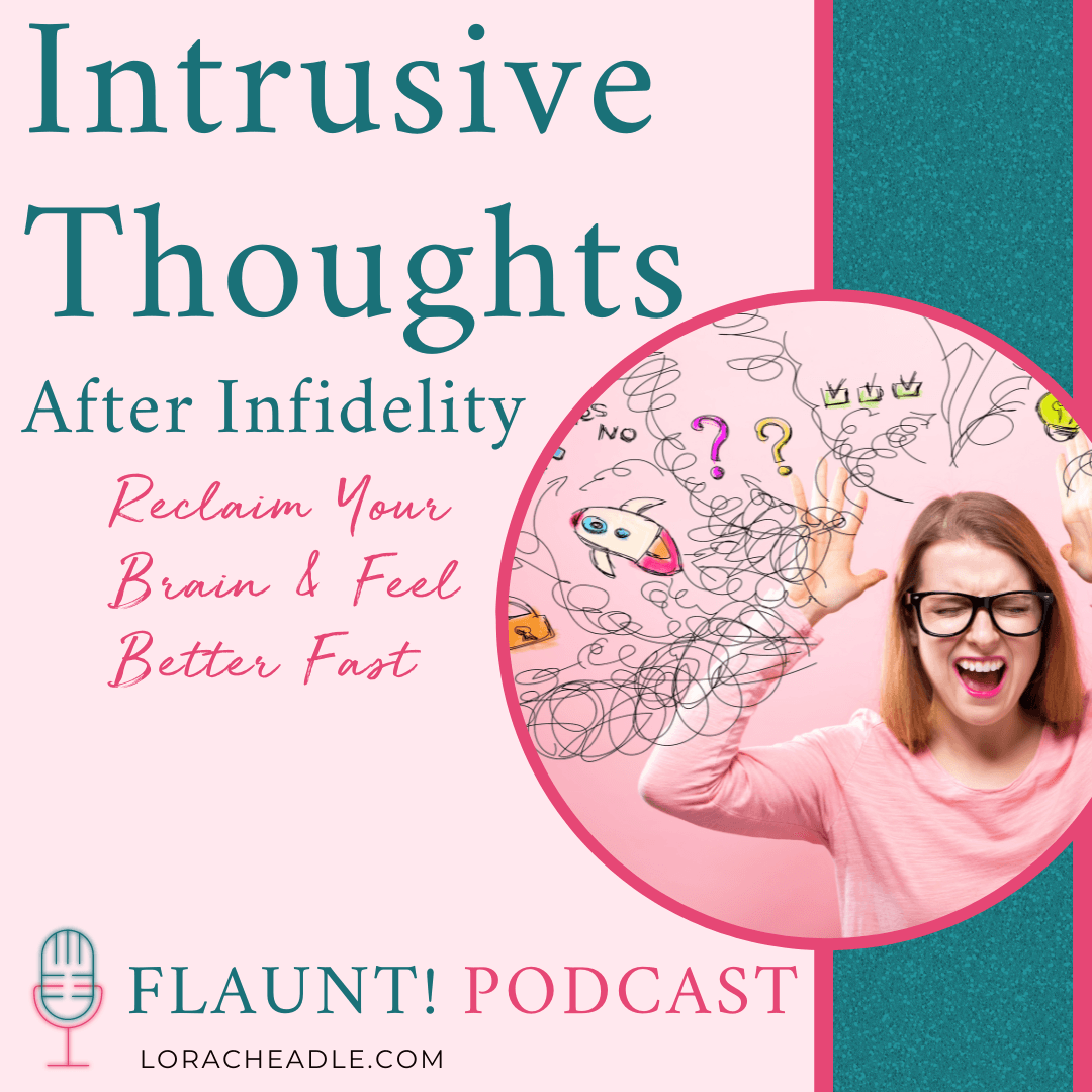 Intrusive thoughts after infidelity