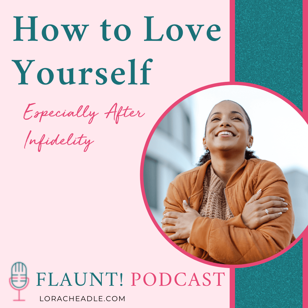 self-lofv after infidelity