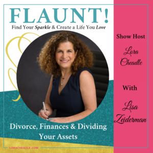 Protect your assets in divorce with Lisa Zeiderman