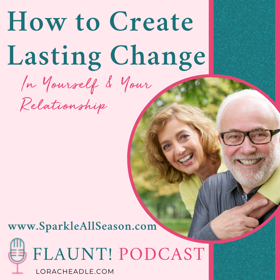 Create lasting change